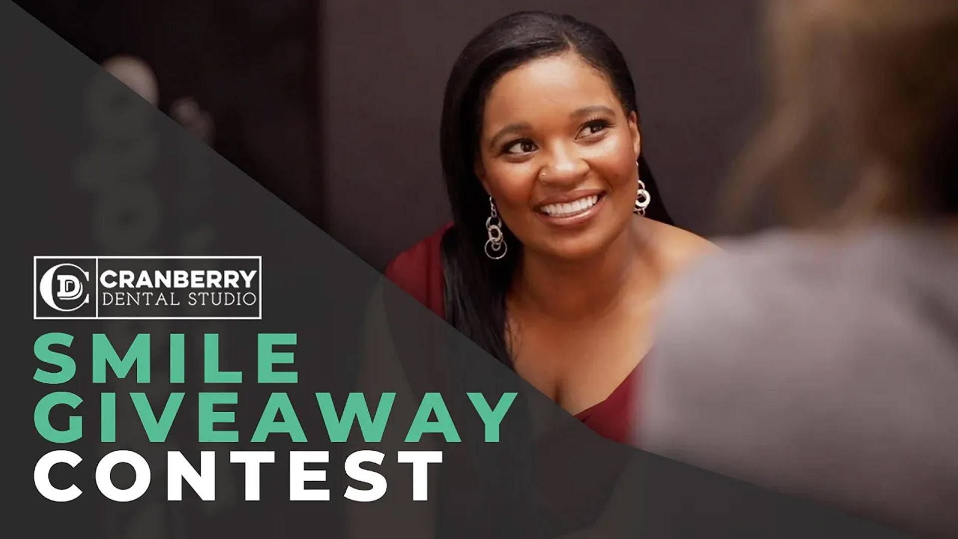 Cranberry Dental Studio Smile Giveaway Contest Image